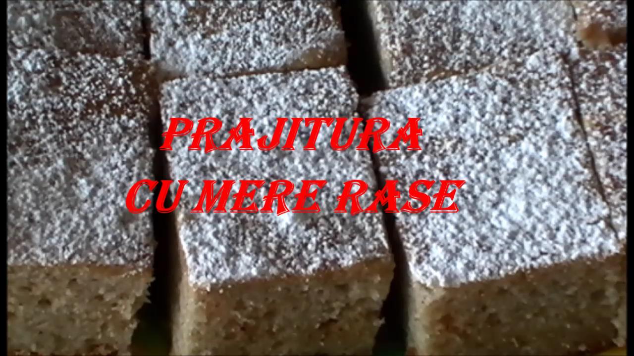 Prajitura cu Mere Rase (Reteta Video)