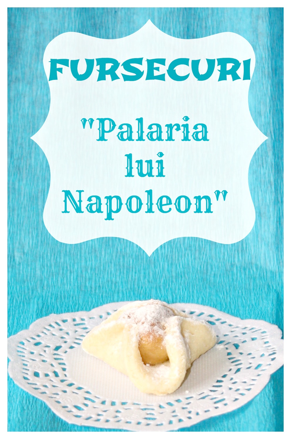 Fursecuri Palaria lui Napoleon