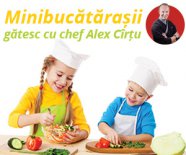 Minibucatarasii gatesc cu chef Alex Cirtu